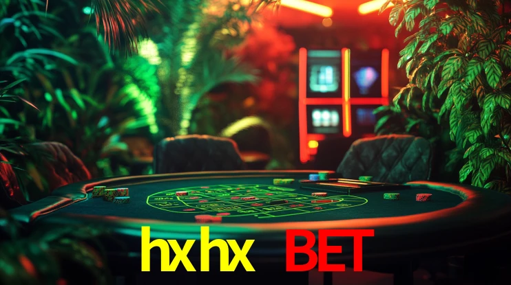 Live Casino hxhx bet
